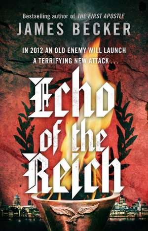 Becker, J: Echo of the Reich de James Becker