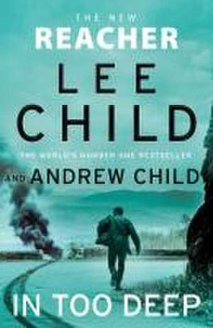 In Too Deep de Lee Child