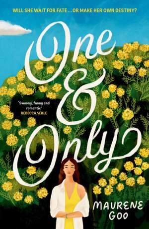 One & Only de Maurene Goo