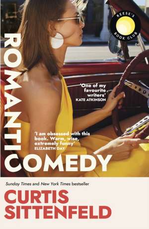 Romantic Comedy de Curtis Sittenfeld