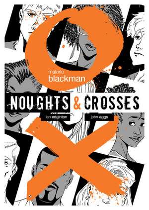 Noughts & Crosses Graphic Novel de Malorie Blackman