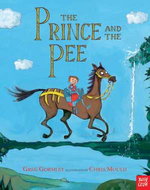 The Prince and the Pee de Greg Gormley