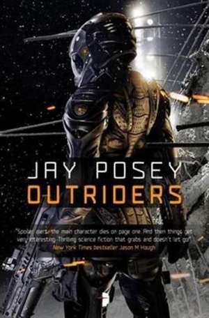 Posey, J: Outriders de Jay Posey