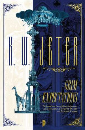 Jeter, K: Grim Expectations de K. W. Jeter