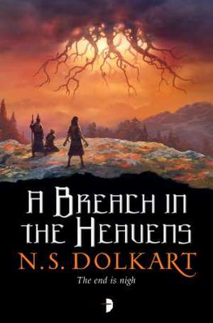 A Breach in the Heavens de Ns Dolkart