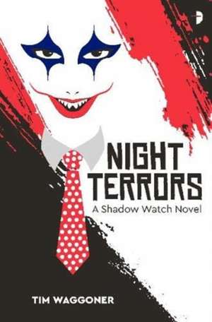 Night Terrors de Tim Waggoner