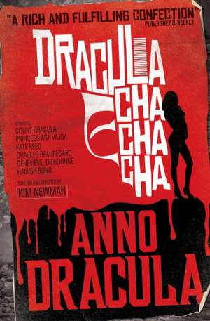 Anno Dracula de Kim Newman