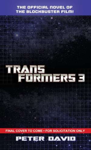 Transformers 3: Dark of the Moon de Peter David