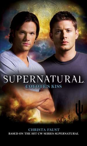 Supernatural de Christa Faust