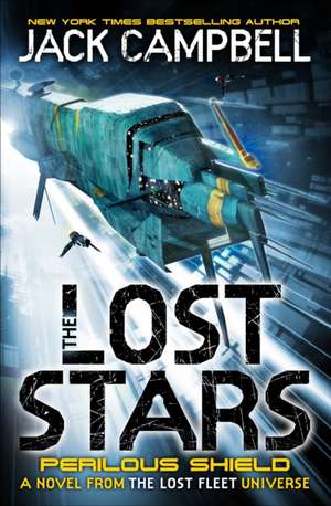 The Lost Stars - Perilous Shield (Book 2) de Jack Campbell