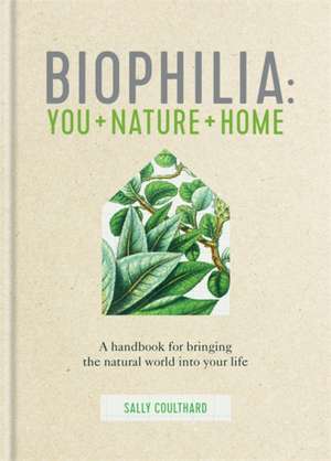 Biophilia de Sally Coulthard