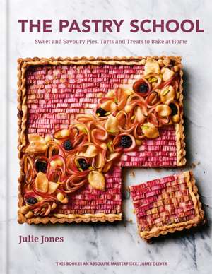 The Pastry School de Julie Jones