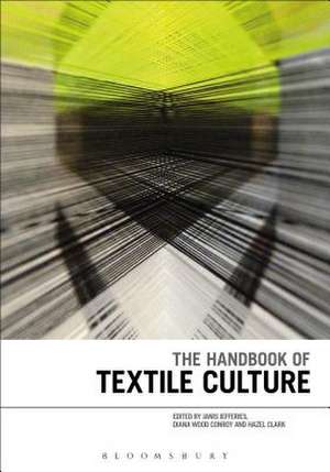 The Handbook of Textile Culture de Professor Janis Jefferies