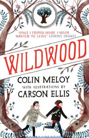 Wildwood Chronicles 01. Wildwood de Colin Meloy