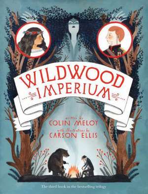 Wildwood Imperium de Colin Meloy