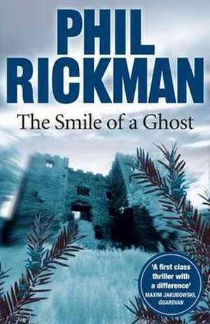 The Smile of a Ghost de Phil Rickman