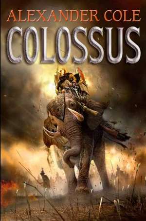 Colossus de Alexander Cole