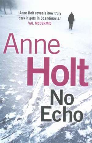 No Echo de Anne Holt