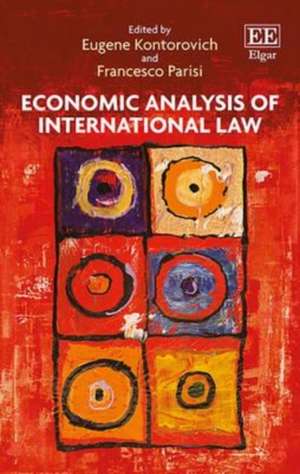 Economic Analysis of International Law de Eugene Kontorovich