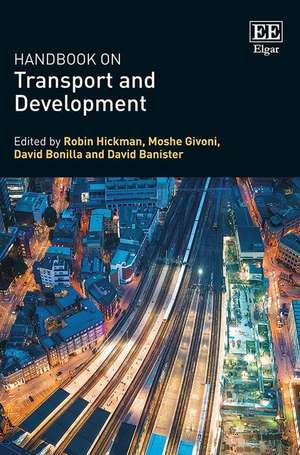 Handbook on Transport and Development de Robin Hickman