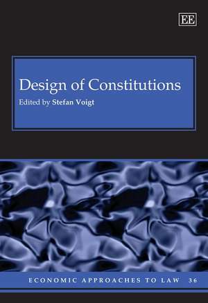 Design of Constitutions de Stefan Voigt