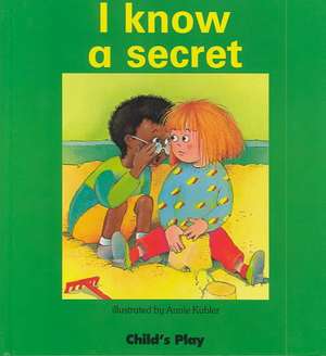 I Know a Secret [With Including Booklet] de Annie Kubler