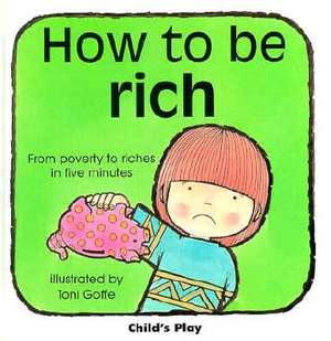 How to Be Rich de Michael Twinn