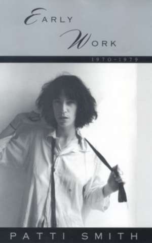 Early Work 1970-1979 de Patti Smith