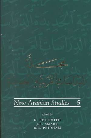 New Arabian Studies Volume 5 de B. R. Pridham