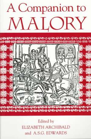 A Companion to Malory de Elizabeth Archibald