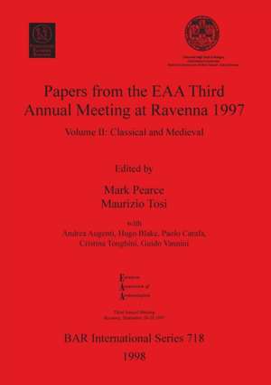 Papers from the EAA Third Annual Meeting at Ravenna 1997 de Mark Pearce