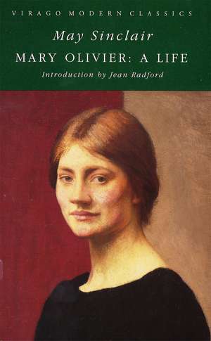 Mary Oliver: A Life de May Sinclair