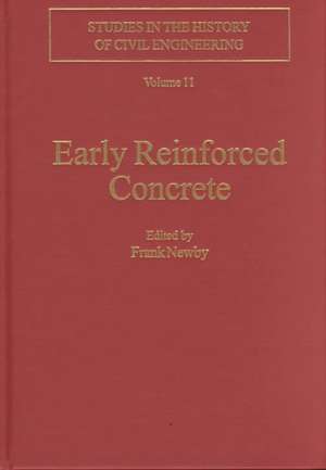 Early Reinforced Concrete de Frank Newby