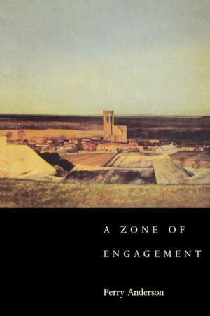 Zone of Engagement de PERRY ANDERSON