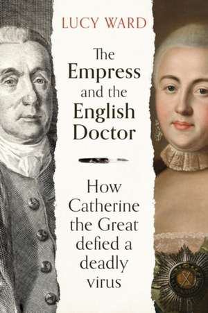 The Empress and the English Doctor de Lucy Ward