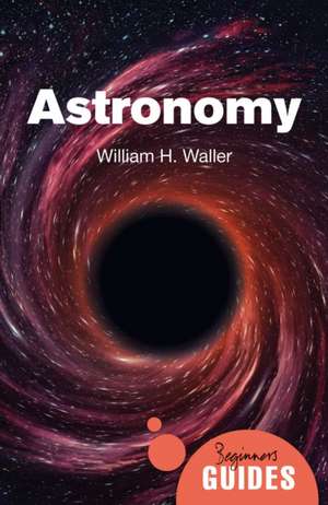 Astronomy de William H. Waller