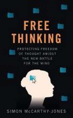 Freethinking de Simon McCarthy-Jones