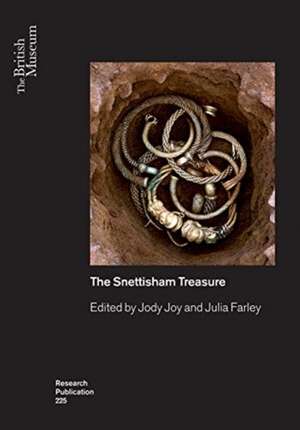 The Snettisham Hoards (2 Volume Set) de Julia Farley