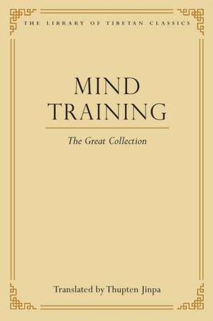 Mind Training de Thupten Jinpa