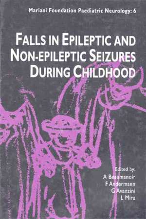 Falls in Epileptic and Non-Epileptic Seizures During Childhood de L. Mira