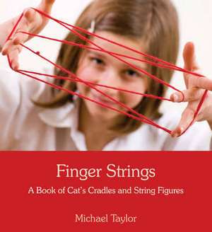 Finger Strings de Michael Taylor