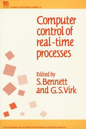 Computer Control of Real-Time Processes de Stuart Bennett