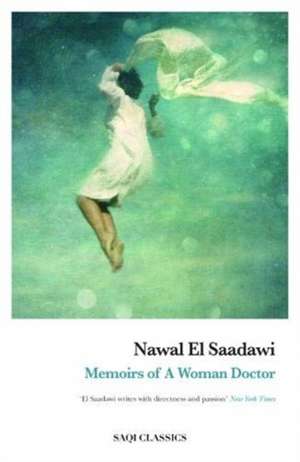 Memoirs of a Woman Doctor de Nawal El-Saadawi