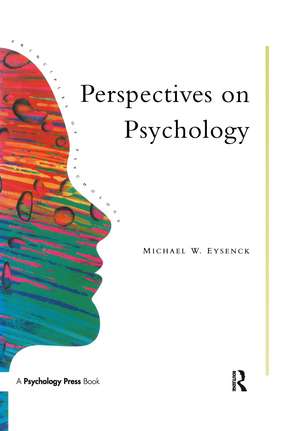 Perspectives On Psychology de Michael W. Eysenck