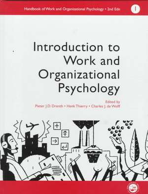 A Handbook of Work and Organizational Psychology: Volume 1: Introduction to Work and Organizational Psychology de Charles De Wolff