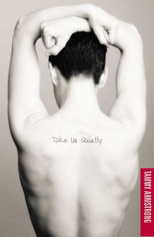 Take Us Quietly de Tammy Armstrong