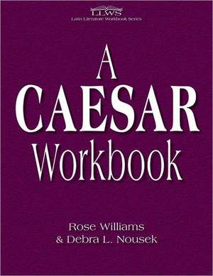 CAESAR WORKBOOK TEACHER'S MANUAL