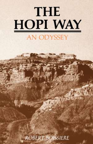 The Hopi Way de Robert Boissiere