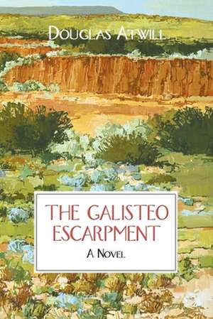 The Galisteo Escarpment de Douglas Atwill