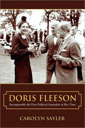 Doris Fleeson (Hardcover) de Carolyn Sayler